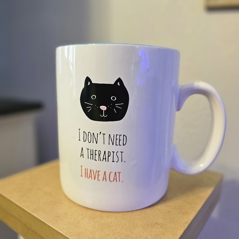Cat Lover's White and Blue Mug. "I DON'T NEED A THERAPIST. I HAVE A CAT."